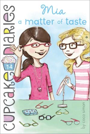 Cover of the book Mia a Matter of Taste by Coco Simon