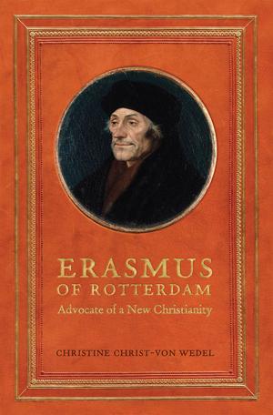 Cover of the book Erasmus of Rotterdam by Lesley Andres, Johanna  Wyn