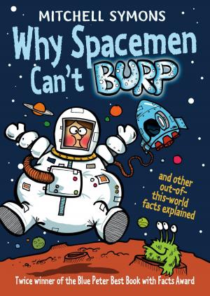 Cover of the book Why Spacemen Can't Burp... by Jacqueline Wilson
