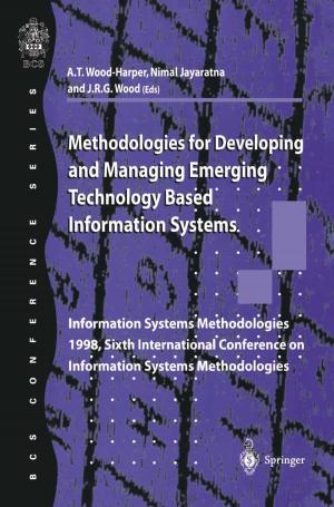 Cover of the book Methodologies for Developing and Managing Emerging Technology Based Information Systems by Toshio Nakagawa