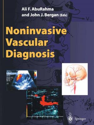 Cover of the book Noninvasive Vascular Diagnosis by Francesco Garbati Pegna, Daniele Sarri, Lucia Recchia, Enrico Cini, Paolo Boncinelli, Marco Vieri