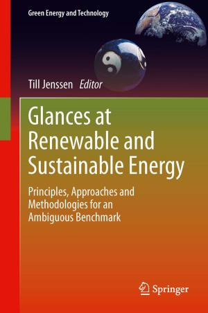 Cover of the book Glances at Renewable and Sustainable Energy by Freddy Rafael Garces, Victor Manuel Becerra, Chandrasekhar Kambhampati, Kevin Warwick