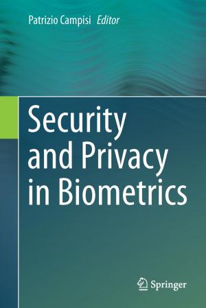 Cover of the book Security and Privacy in Biometrics by Lucia Ripa
