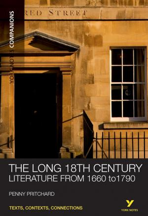 Cover of the book York Notes Companions: The Long 18th Century by Alison Davis, Jane Shannon