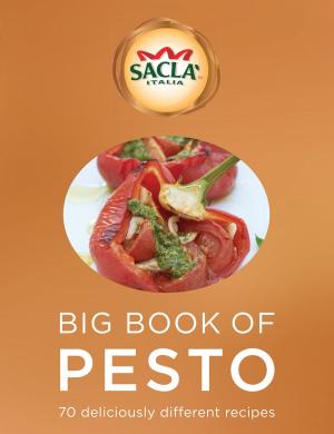 Cover of the book Sacla' Big Book of Pesto by Matt Merritt