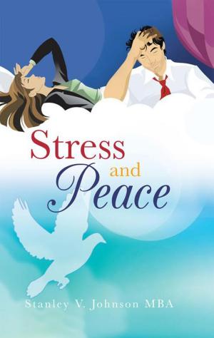 Cover of the book Stress and Peace by Ben Kimmich