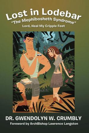 Cover of the book Lost in Lodebar "The Mephibosheth Syndrome" by Warren Nieblas MacKenzie