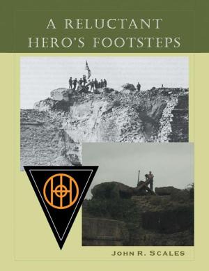 Cover of the book A Reluctant Hero's Footsteps by Sandra Ann Cormier