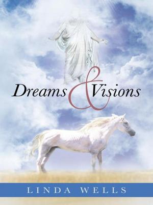 Cover of the book Dreams and Visions by Dr. Philip G. Asante