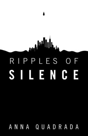 Cover of the book Ripples of Silence by Cheryl Jiala Driskell