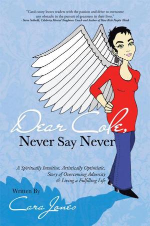 Cover of the book Dear Cole, Never Say Never by Beatriz Martinez-Peñalver