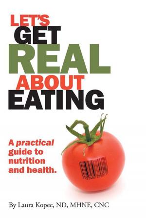Cover of the book Let's Get Real About Eating by Della Metcalf