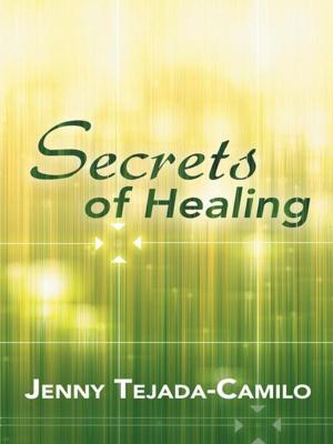 Cover of the book Secrets of Healing by Sandra L. Cole