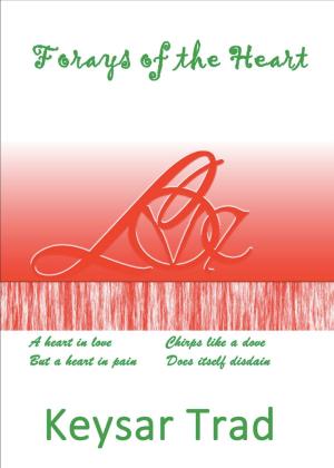 Cover of the book Forays of the Heart by Melanie Adair, Joe B. Adair