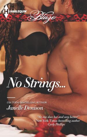 Cover of the book No Strings... by C.J. Carmichael