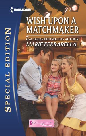 Cover of the book Wish Upon a Matchmaker by Kelly Cusson