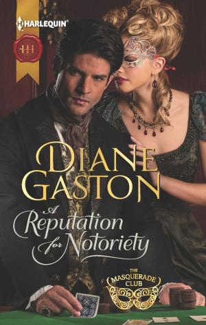 Cover of the book A Reputation for Notoriety by Robyn Donald