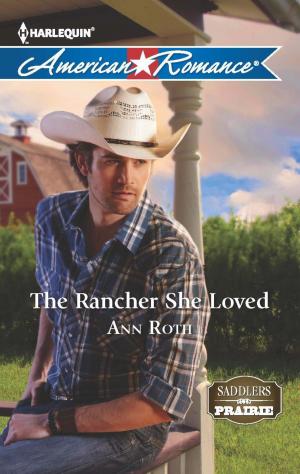 Book cover of The Rancher She Loved