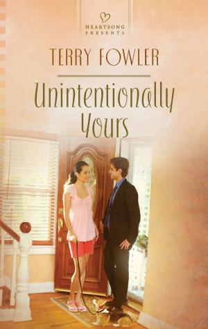 Cover of the book Unintentionally Yours by Barbara Hannay