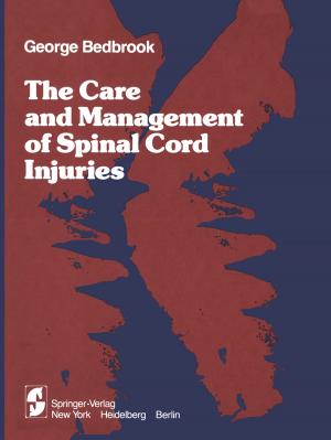 Cover of the book The Care and Management of Spinal Cord Injuries by Audrey Terras