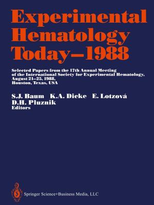 Cover of the book Experimental Hematology Today—1988 by D.K. Sarma, J. Paulo Davim, U.S. Dixit