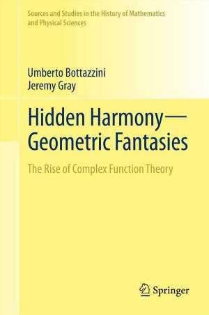 Cover of the book Hidden Harmony—Geometric Fantasies by Michael G. Tramontana, Stephen R. Hooper