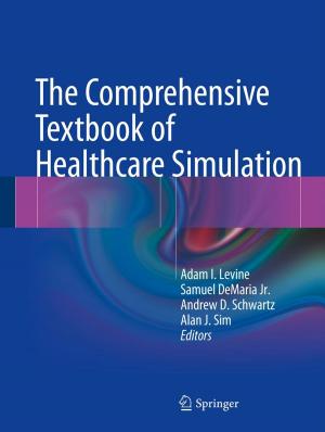 Cover of the book The Comprehensive Textbook of Healthcare Simulation by Davor Jedlicka