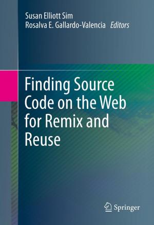 Cover of the book Finding Source Code on the Web for Remix and Reuse by MVK Karthik, Pratyoosh Shukla