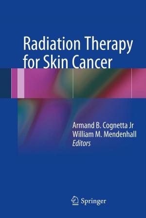Cover of the book Radiation Therapy for Skin Cancer by 