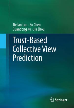 Book cover of Trust-based Collective View Prediction