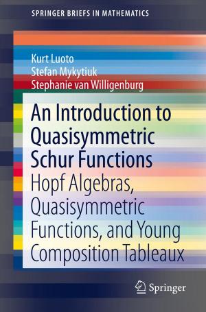 Cover of the book An Introduction to Quasisymmetric Schur Functions by Ingvar Lindgren
