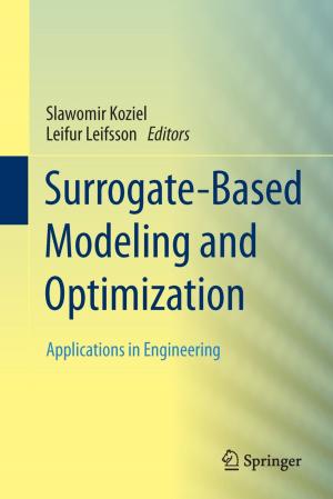 Cover of the book Surrogate-Based Modeling and Optimization by Annellen M. Simpkins, C. Alexander Simpkins
