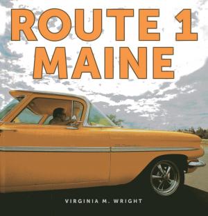 Cover of the book Route 1: Maine by Robert Bryan
