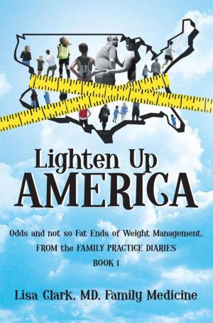 Cover of the book Lighten Up, America by Jennifer Ferranno