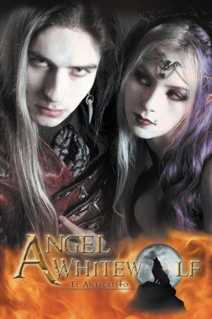 Cover of the book Angel Whitewolf by Mario Raúl Mijares Sánchez