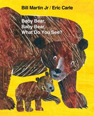 Cover of the book Baby Bear, Baby Bear, What Do You See? by Laurie Keller