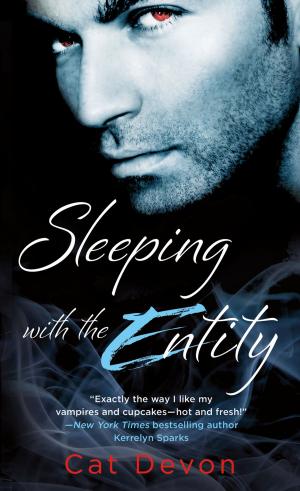 Cover of the book Sleeping With The Entity by Brad Barkley