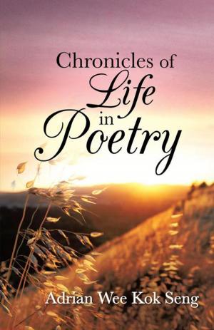 Cover of the book Chronicles of Life in Poetry by Devinya Sudhev