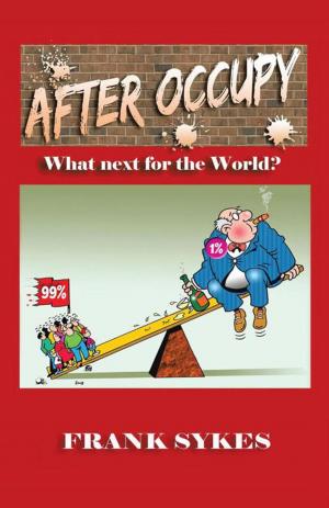 Cover of the book After Occupy by T. V. Varkey