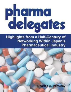 Cover of the book Pharma Delegates by Joseph N. Manfredo