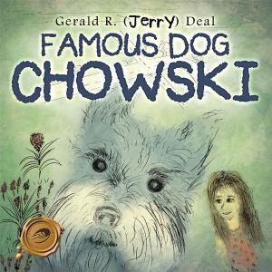 Cover of the book Famous Dog Chowski by Eyup Saritas