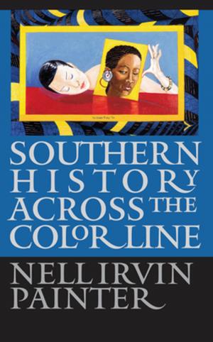 Cover of the book Southern History across the Color Line by John Lauritz Larson