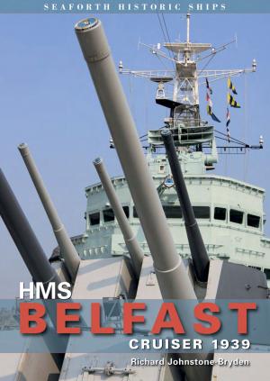 Cover of the book HMS Belfast: Cruiser 1939 by Steve Backer