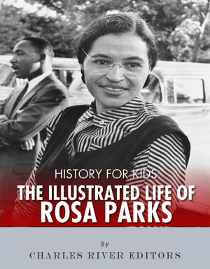 Cover of the book History for Kids: The Illustrated Life of Rosa Parks by Clement A. Evans