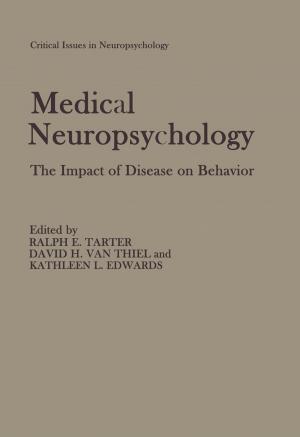 Cover of the book Medical Neuropsychology by Jens Nielsen, John Villadsen, Gunnar Lidén