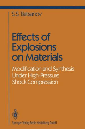 Cover of the book Effects of Explosions on Materials by Derek Abbott, Brian W.-H. Ng, Xiaoxia Yin