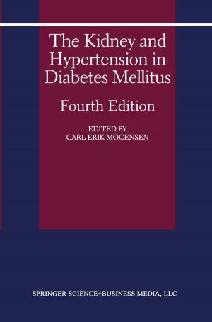 Cover of the book The Kidney and Hypertension in Diabetes Mellitus by A. J. Medland