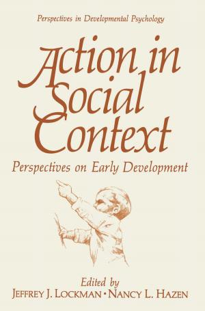 Cover of the book Action in Social Context by Hafiz A. Akhand, K. L. Gupta