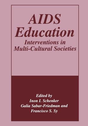 Cover of the book AIDS Education by Douglas E. Ott, Thomas J. Wilderotter