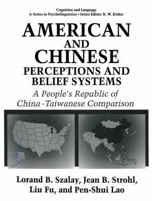Book cover of American and Chinese Perceptions and Belief Systems